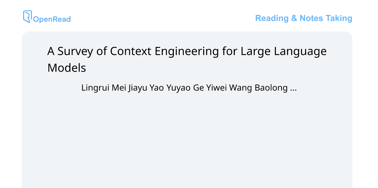 Must Read: A Survey of Context Engineering for Large Language Models