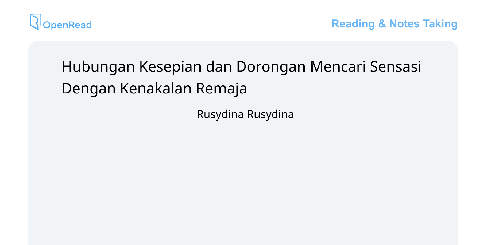 Hubungan kesepian dan dorongan mencari sensasi dengan kenakalan remaja